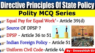 Directive Principle Of State Policy MCQ  Polity MCQ Series  Polity Gk  Dewashish [upl. by Fanchan]