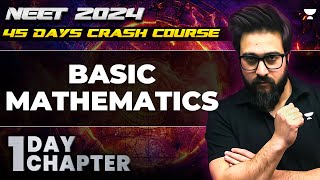 Basic Mathematics  One Shot  NEET 2024  Yawar Manzoor [upl. by Bashemeth]