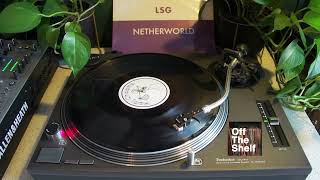 LSG  Netherworld Vinyl Cut Hooj Choons – HOOJ 52 [upl. by Anella]