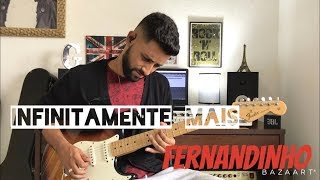 INFINITAMENTE MAIS  Fernandinho  Guitar Cover [upl. by Belac]