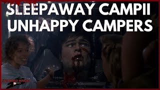 Sleepaway Camp ll Unhappy Campers [upl. by Hana]