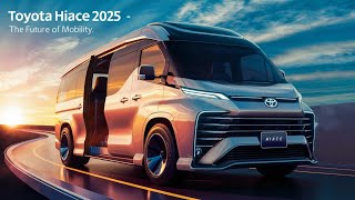 Toyota Hiace 2025 Owners Reviews  Toyota Hiace [upl. by Adnertal]