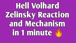 Hell Volhard Zelinsky Reaction and Mechanism in hindi l Named reaction l12 th chemistry l shorts [upl. by Sommer]