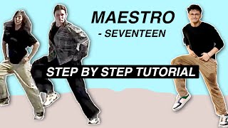 SEVENTEEN 세븐틴 MAESTRO STEP BY STEP TUTORIAL Beginner Friendly [upl. by Saxe]