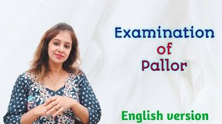 Examination of Pallor [upl. by Aicemak347]