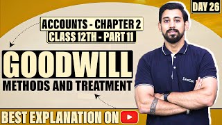 Change in profit sharing ratio and Goodwill  Chapter 2  Accountancy Class 12  Part 11 [upl. by Dalury]