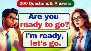 Improve English Speaking Skills🔥 200 Common Questions and Answers in English 🔥 English conversation [upl. by Akinehc]