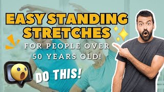 Stretch Your Way to Better Health Standing Stretches for Seniors [upl. by Lance770]