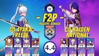 F2P Abyss 44  C0 Ayaka Freeze amp C0 Raiden National [upl. by Miche]