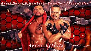 NXT Angel Garza amp Humberto Carrillo Theme Arena Effects  quotRedemptionquot [upl. by Maximo]