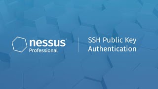 SSH Public Key Authentication in Nessus Professional [upl. by Acemat]