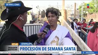 Pasión de Cristo en Iztapalapa Nazarenos se dirigen a la Casa de Ensayos  Noticias con Paco Zea [upl. by Norton]