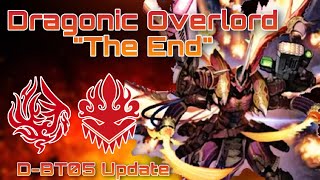 Dragonic Overlord “The End” Deck Profile  DBT05  Dragon Empire  Vanguard Overdress [upl. by Esahc]