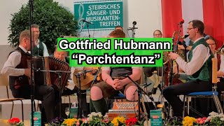 quotPerchtentanzquot Gottfried Hubmann  Wolfgang Fleischhacker  Johann Kügerl [upl. by Solracnauj]