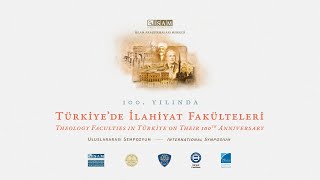 100 Yılında Türkiyede İlahiyat Fakülteleri Uluslararası Sempozyumu  İkinci Gün Beşinci Oturum [upl. by Alioz]