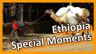 Ethiopia  Special Moments [upl. by Gnouc]