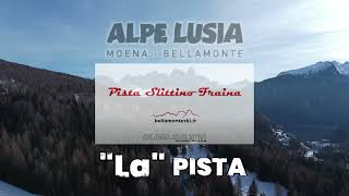 quotLaquot Pistaquot  Pista slittini Fraina Bellamonte [upl. by Alta]