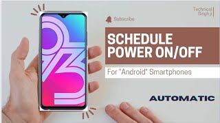 How to Schedule Auto Power On  Off on Your Android Phone [upl. by Thomsen]