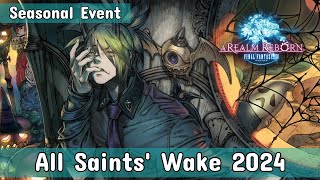 Final Fantasy XIV  All Saints Wake 2024  Playthrough NO COMMENTARY [upl. by Puklich710]