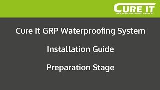 Cure It GRP Waterproofing System Installation  Preparation Stage [upl. by Kornher28]