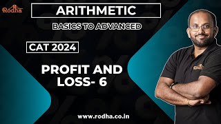 Profit and Loss 6  CAT Exam Preparation 2024  Arithmetic  Quantitative Aptitude [upl. by Aidni]