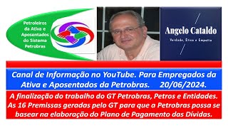 Plano Petros 16 Premissas do Grupo de Trabalho Petros Petrobras Entidades Sindicatos e Federações [upl. by Birdie]