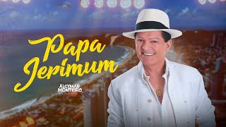 ALCYMAR MONTEIRO  PAPA JERIMUM CLIPE OFICIAL [upl. by Fitzhugh]