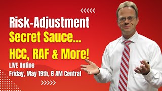 Online Training Session RiskAdjustment Secret Sauce [upl. by Michaella981]