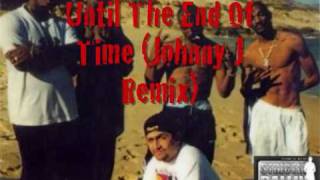 2Pac Until The End Of Time Johnny J Remix [upl. by Adnilym]