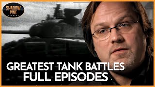 True Tanker War Stories  Season 2  FULL EPISODES  Greatest Tank Battles  Shadow Pine Studios [upl. by Bikales]