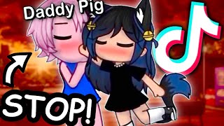 Gacha Life Tik Tok CRINGE NOT DADDY PIG [upl. by Onitram786]