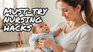 Nursing Hacks Every Mom NEEDS to Try [upl. by Aihsotal]