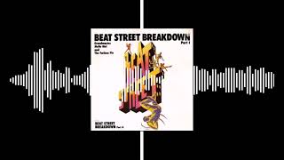 Grandmaster Melle Mel  Beat Street Breakdown Bonus Beats DJ Mixmaster Mashup Remix [upl. by Irotal329]