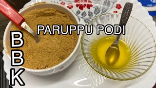 Paruppu podi recipe in Tamil [upl. by Sadinoel]