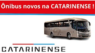 Novos ônibus na CATARINENSE [upl. by Mar]