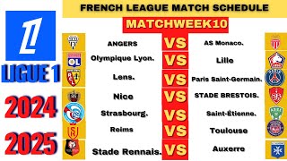 French League FIXTURES MATCHWEEK 10 202425 French League Schedule [upl. by Zedekiah]