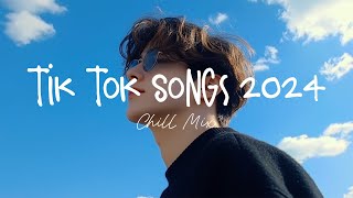 Tiktok songs 2024 🍄 Best tiktok songs 2024  Trending song latest [upl. by Gaspard391]