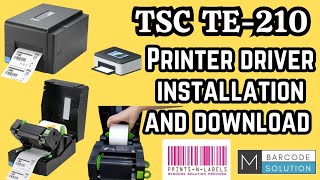 TSC TE210 PRINTER DRIVER INSTALLATION AND DOWNLOAD SETUP [upl. by Yelhak568]