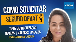 SEGURO DPVAT  COMO SOLICITAR  PASSO A PASSO [upl. by Lynsey52]