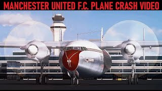 The Crash of Manchester United in 1958  British European Airways Flight 609 [upl. by Englis238]