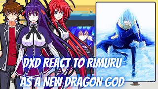 Highschool DxD React To Rimuru As A New Dragon God AU  Gacha Reaction  Rimuru x Harem [upl. by Halli94]