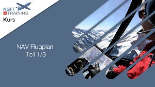 NGFT Kurs  NAV Flugplan  Teil 13 [upl. by Adamina181]