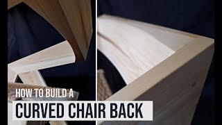 How to build a curved chair back  EASY [upl. by Yehs]