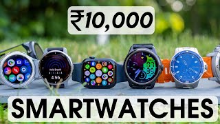 Top 5 Best Smartwatch under 10000  Best Smartwatch under 10000 in 2024 [upl. by Cardie165]