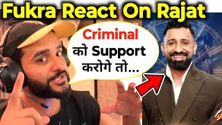 Fukra Insaan React On Rajat Dalal Bigg Boss  Rajat Dalal Bigg Boss Controversy [upl. by Menis]