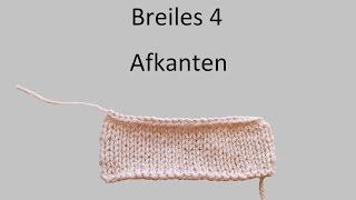 Leren breien breiles 4 afkanten [upl. by Ahsikar]