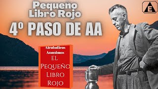 4º Paso AA INVENTARIO DE VIDA  Pequeño Libro Rojo  alcoholicosanonimos [upl. by Arno]