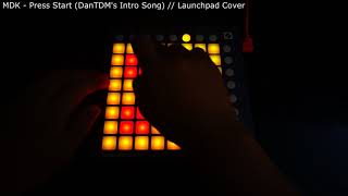 MDK  Press Start DanTDMs Intro Song [upl. by Sardse]