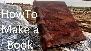 How to Make a Book from Scratch [upl. by Anayia]