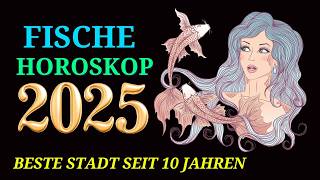 FISCHE JAHRESHOROSKOP FÜR 2025 [upl. by Riem]